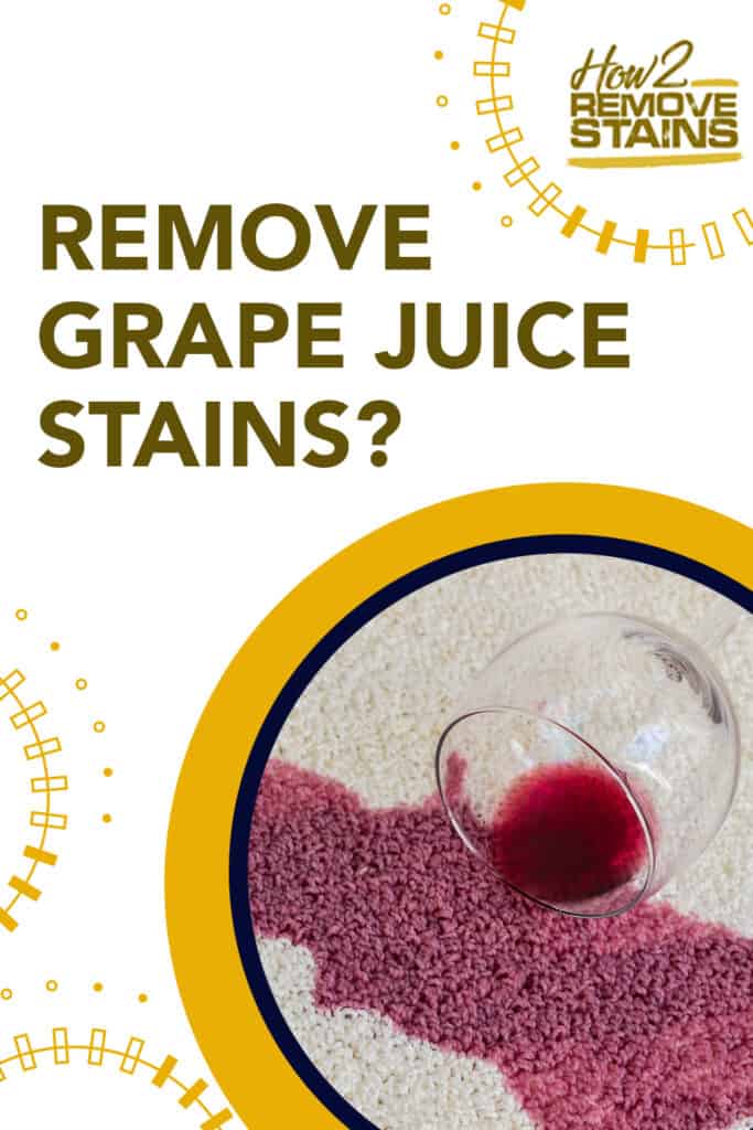 how to remove grape juice stains