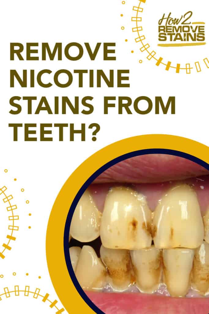 how to remove nicotine stains from teeth