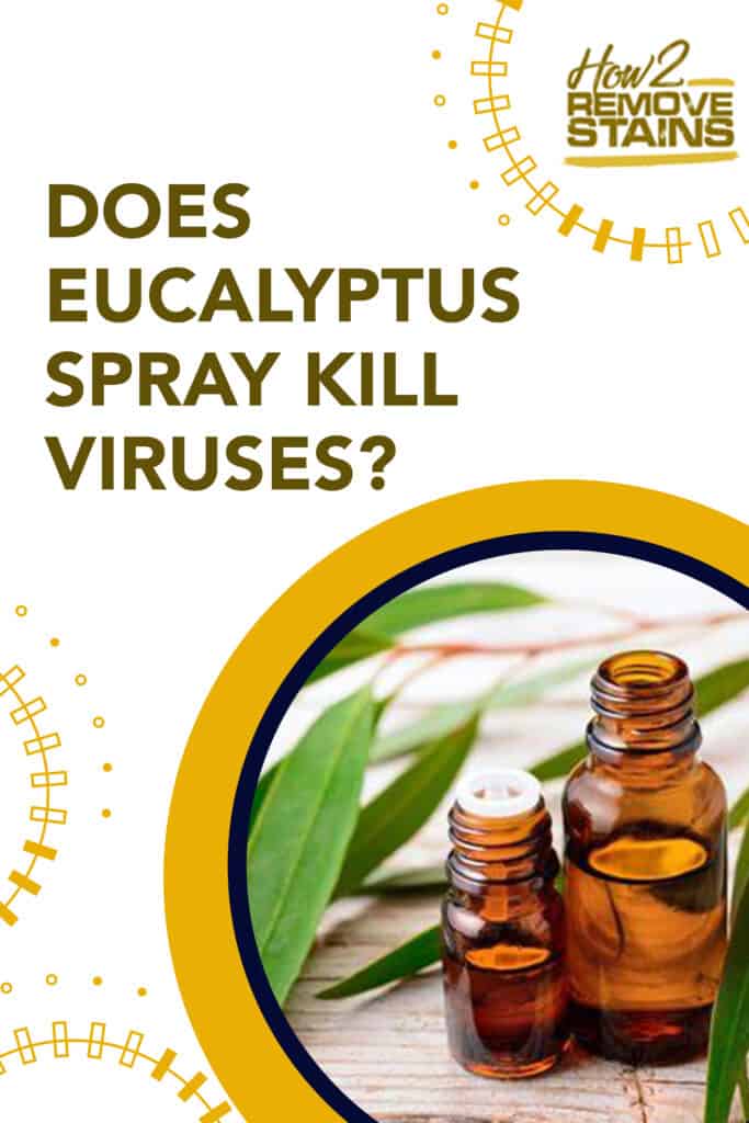Does eucalyptus spray kill viruses?