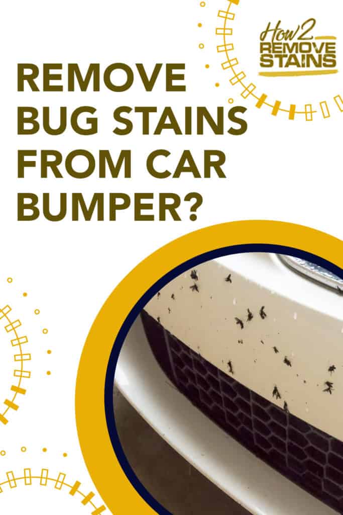 how to remove bug stains from car bumper