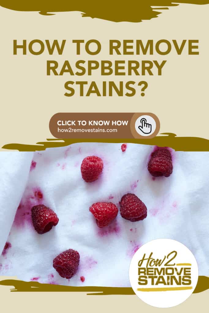 how to remove raspberry stains