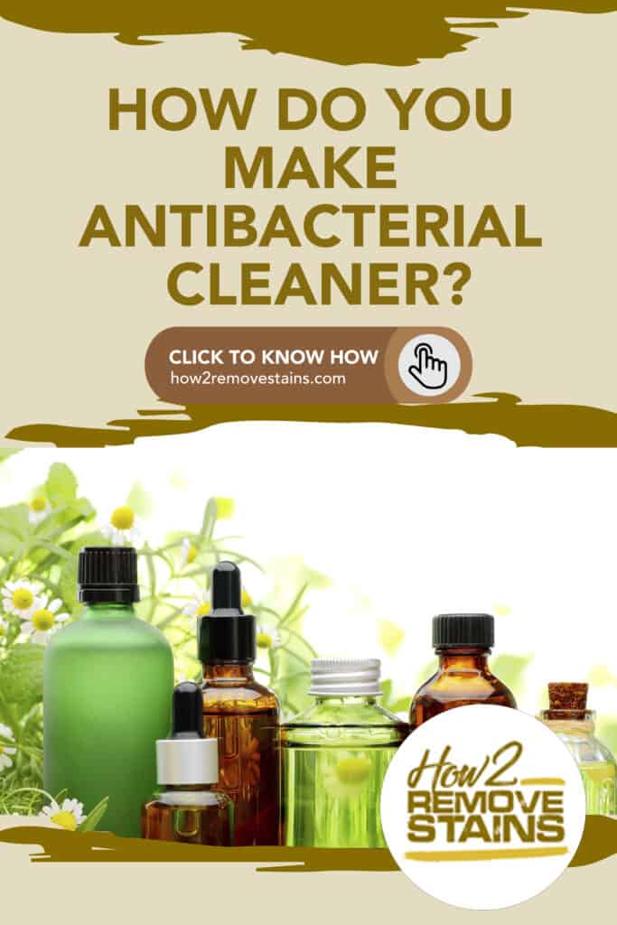 How do you make antibacterial cleaner?