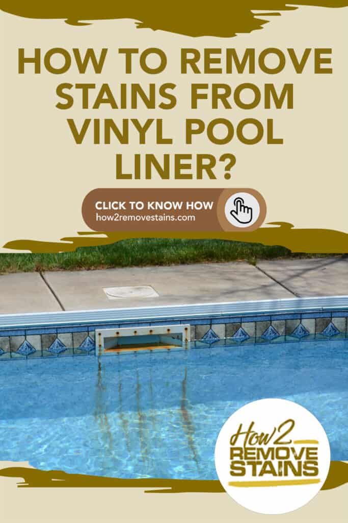 how to remove stains from vinyl pool liner