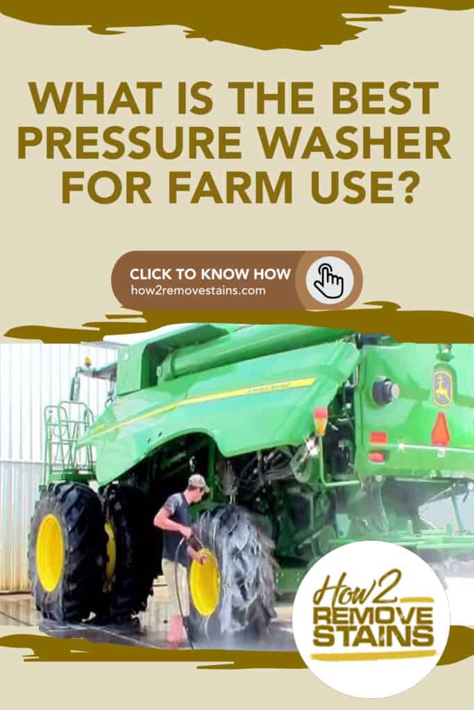 what is the best pressure washer for farm use